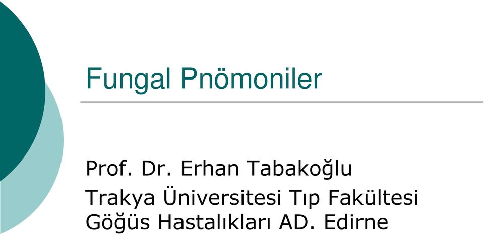 Üniversitesi Tıp Fakültesi