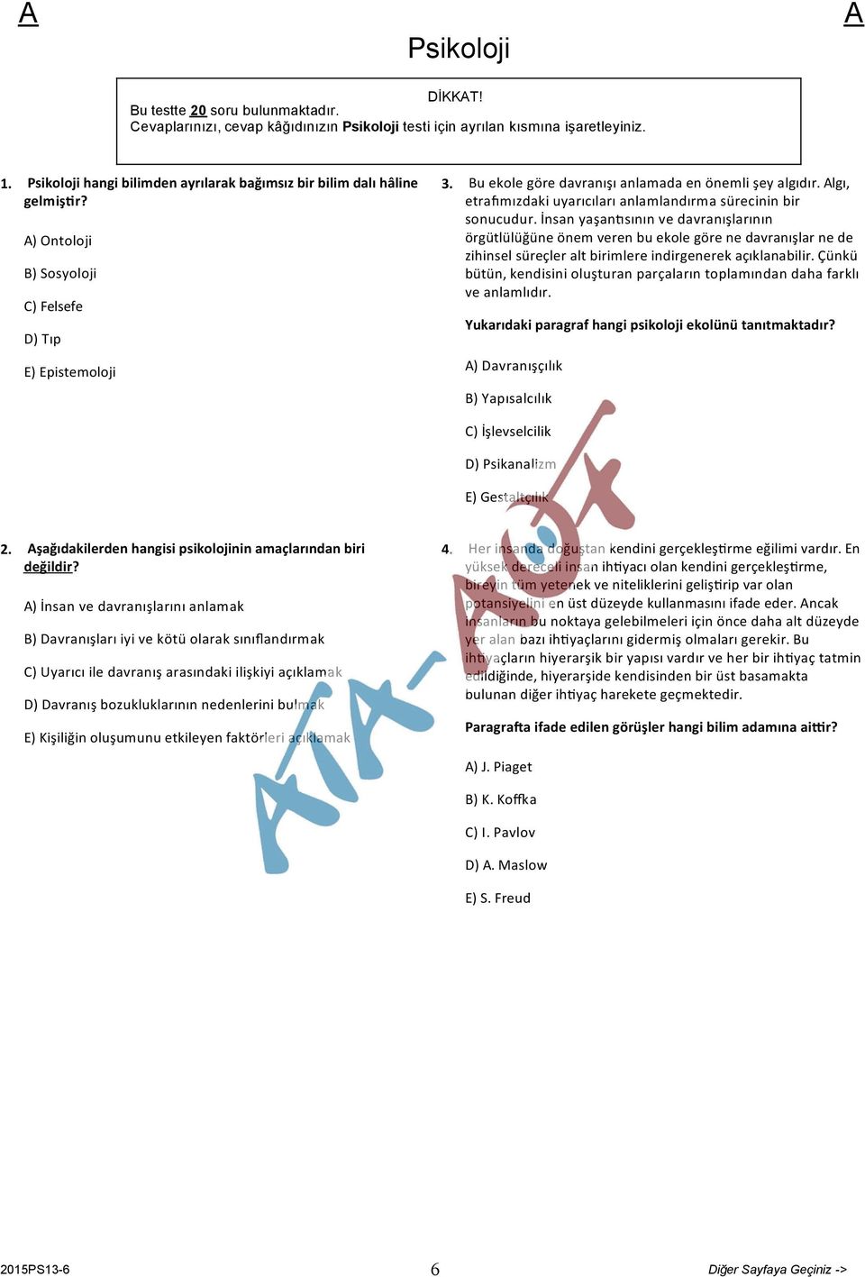 lgı, etra mızdaki uyarıcıları anlamlandırma sürecinin bir sonucudur.