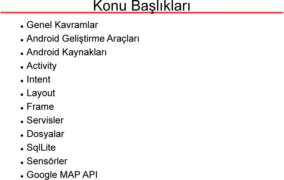 Intent Layout Frame Servisler Dosyalar