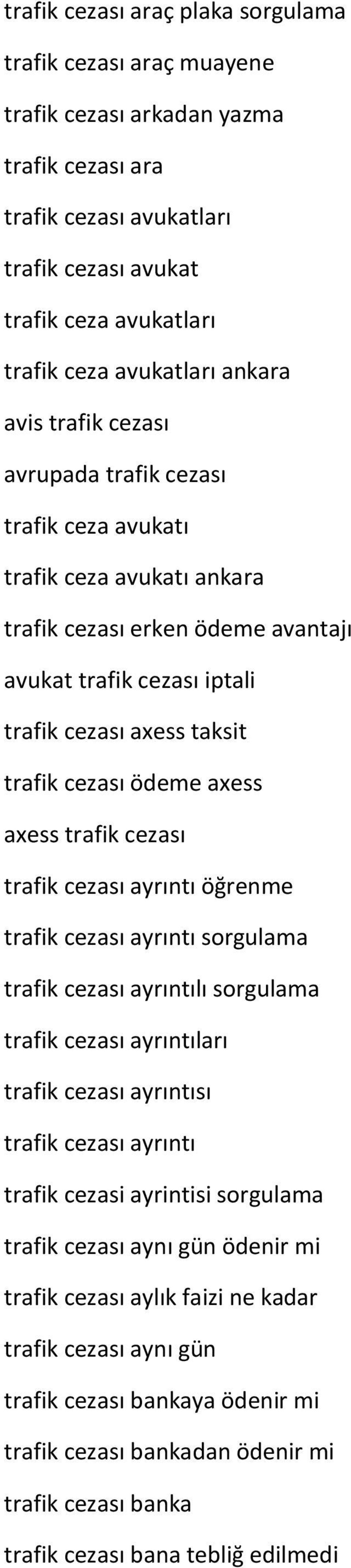 ödeme axess axess trafik cezası trafik cezası ayrıntı öğrenme trafik cezası ayrıntı sorgulama trafik cezası ayrıntılı sorgulama trafik cezası ayrıntıları trafik cezası ayrıntısı trafik cezası ayrıntı