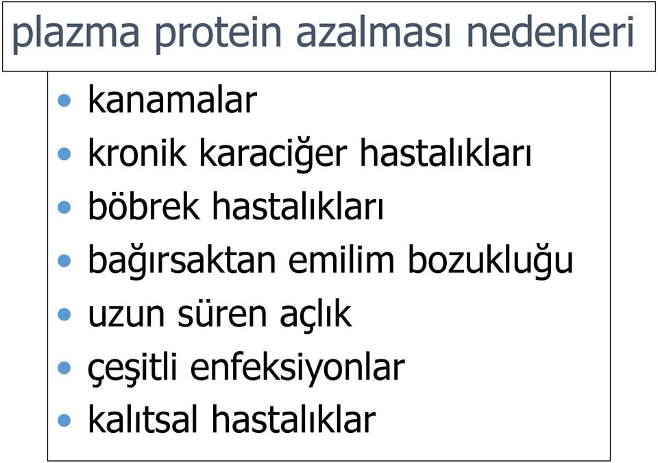 hastalıkları bağırsaktan emilim bozukluğu