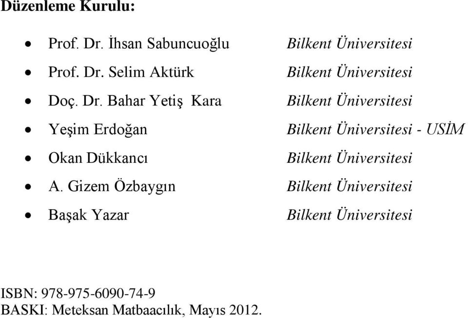 Dükkancı Bilkent Üniversitesi A.