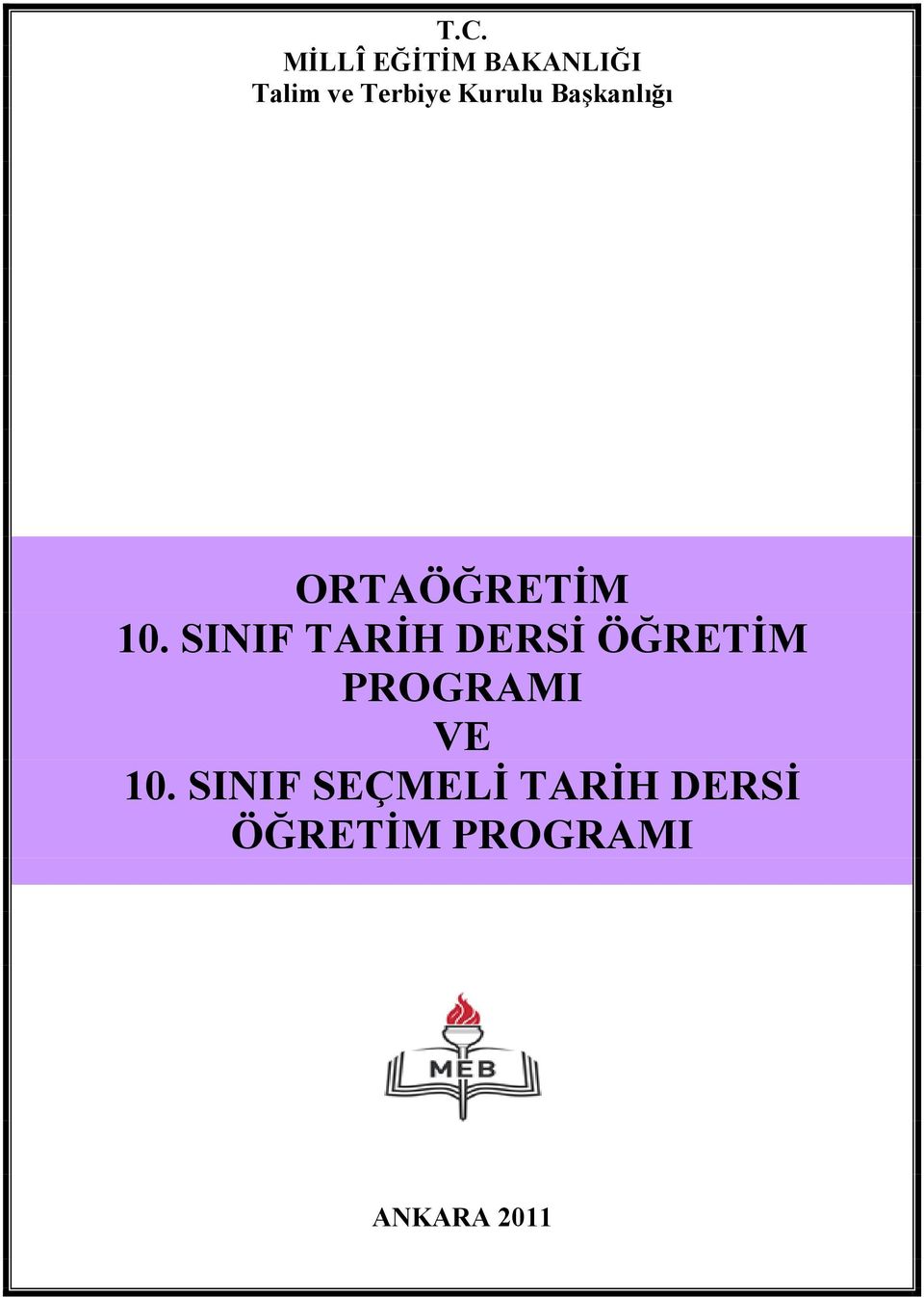 SINIF TARİH DERSİ ÖĞRETİM PROGRAMI VE 10.
