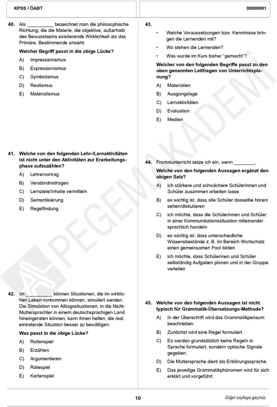 Wo stehen die Lernenden? Was wurde im Kurs bisher gemacht? Welcher von den folgenden Begriffe passt zu den oben genannten Leitfragen von Unterrichtsplanung?