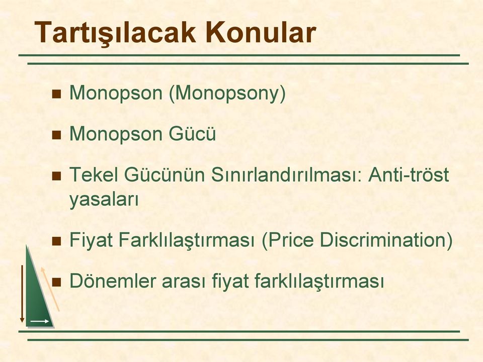 Anti-tröst yasaları Fiyat Farklılaştırması