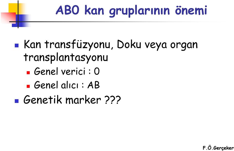 transplantasyonu Genel verici :