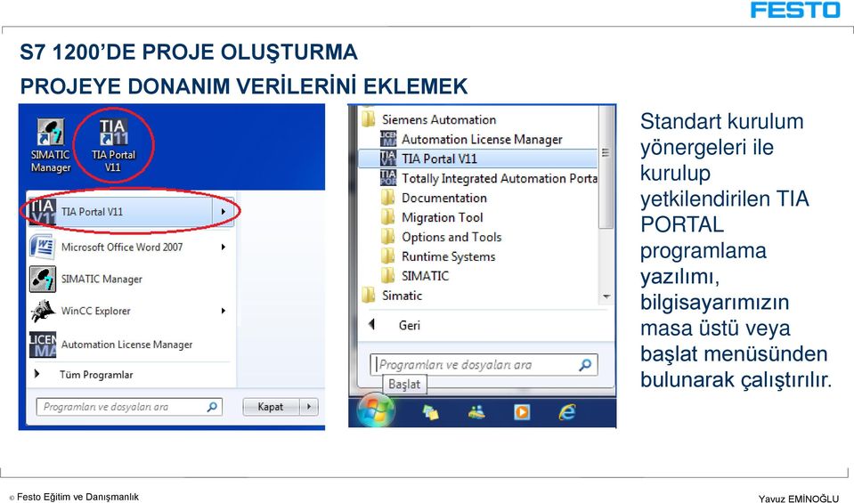 yetkilendirilen TIA PORTAL programlama yazılımı,