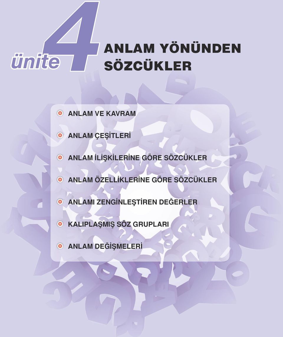 ANLAM ÖZELLİKLERİNE GÖRE SÖZCÜKLER ANLAMI