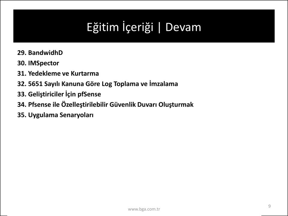 5651 Sayılı Kanuna Göre Log Toplama ve İmzalama 33.