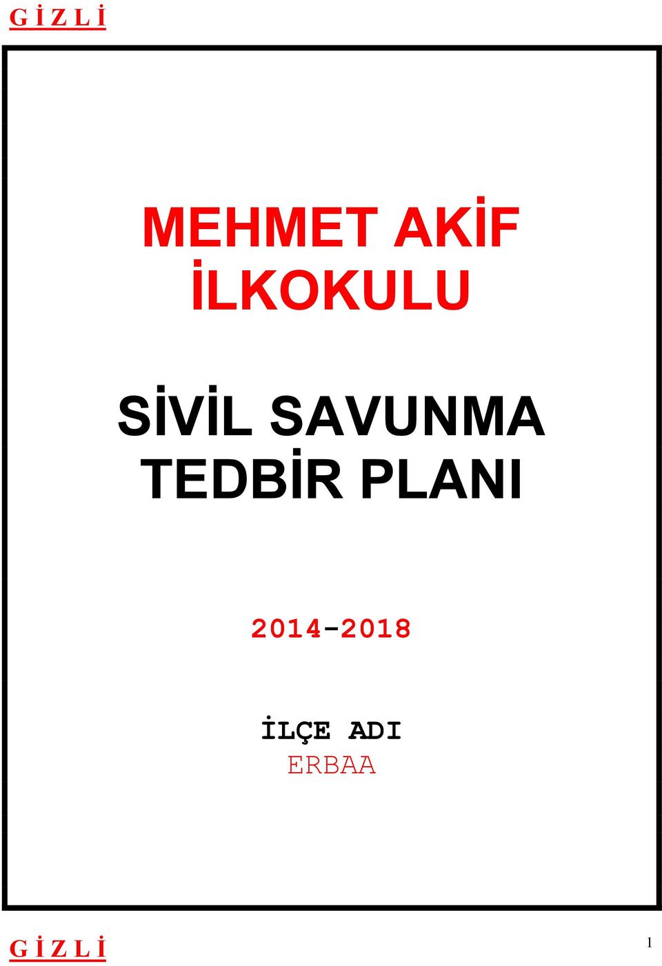 SAVUNMA TEDBİR