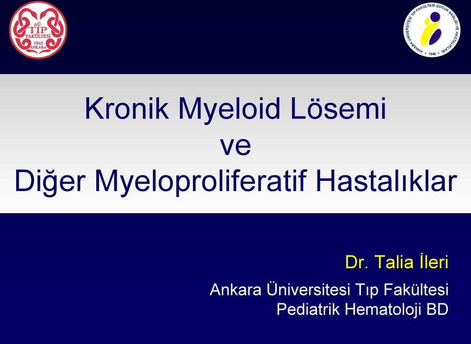 Diğer Myeloproliferatif Hastalıklar Dr.