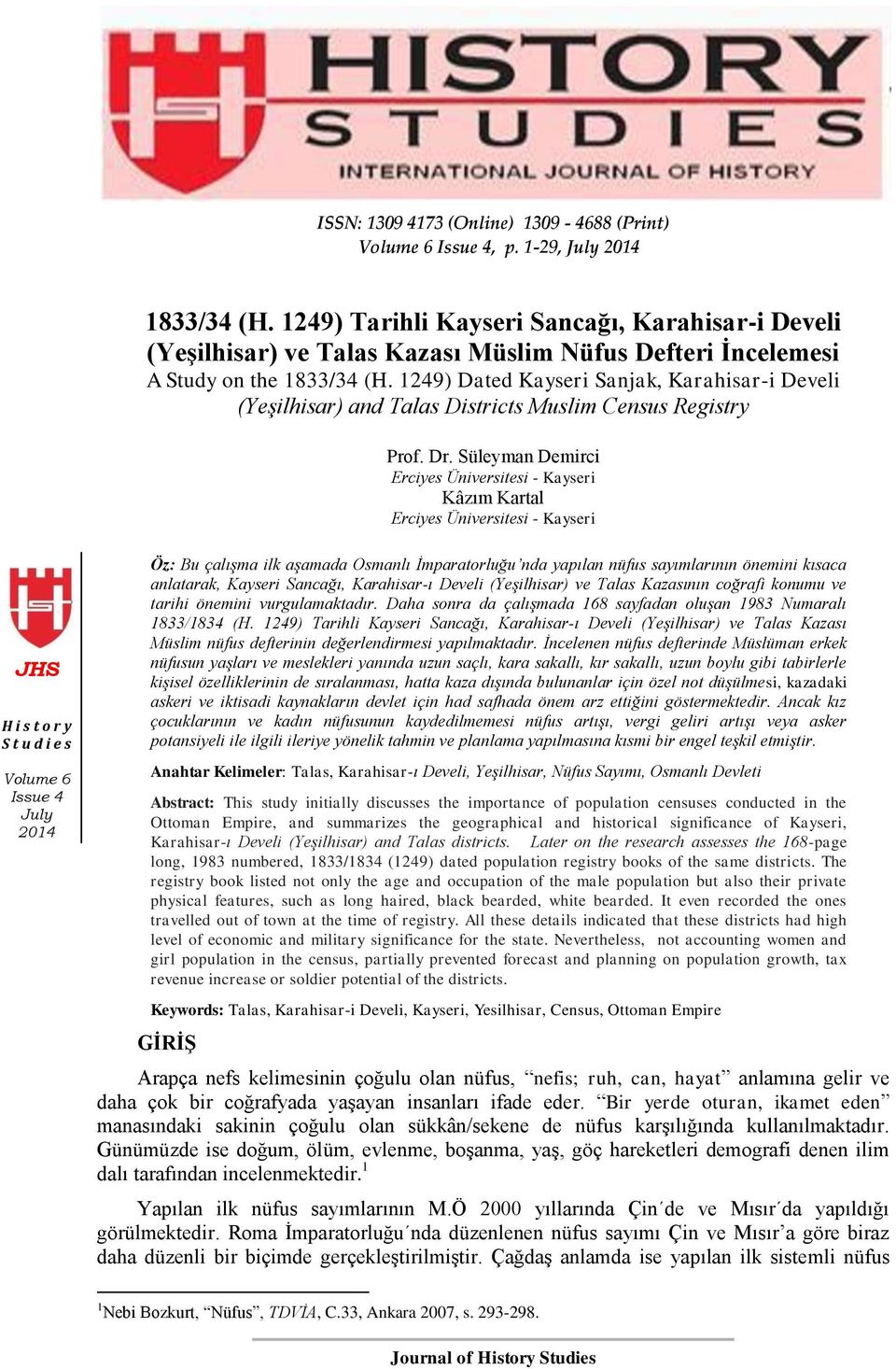 1249) Dated Kayseri Sanjak, Karahisar-i Develi (Yeşilhisar) and Talas Districts Muslim Census Registry Prof. Dr.