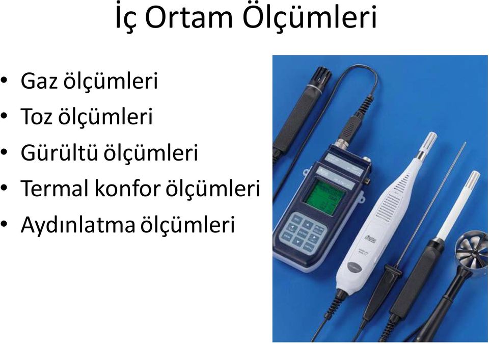 Gürültü ölçümleri Termal