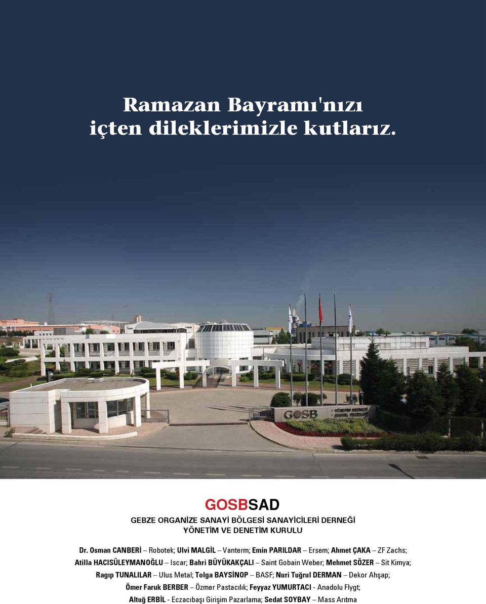 Osman CANBERİ Robotek; Ulvi MALGİL Vanterm; Emin PARILDAR Ersem; Ahmet ÇAKA ZF Zachs; Atilla HACISÜLEYMANOĞLU Iscar; Bahri BÜYÜKAKÇALI