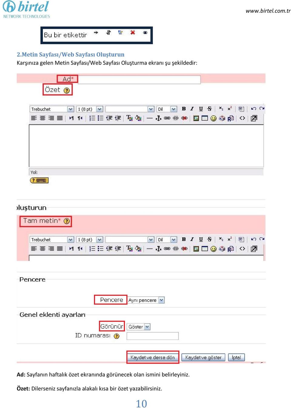 Sayfanın haftalık özet ekranında görünecek olan ismini