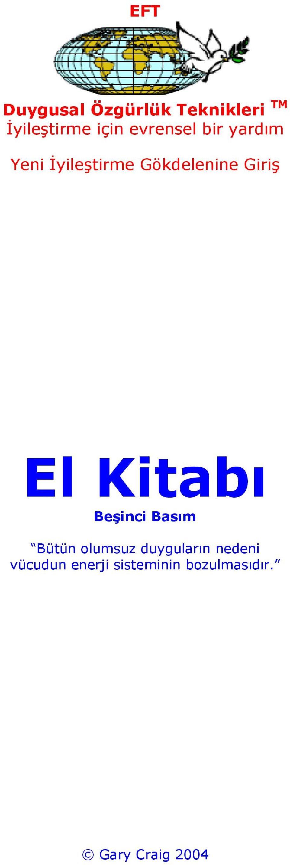 El Kitabı Beşinci Basım Bütün olumsuz duyguların