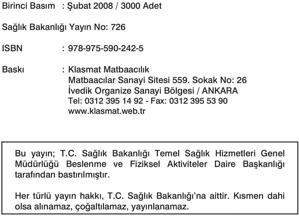 klasmat.web.tr Bu yayın; T.C.