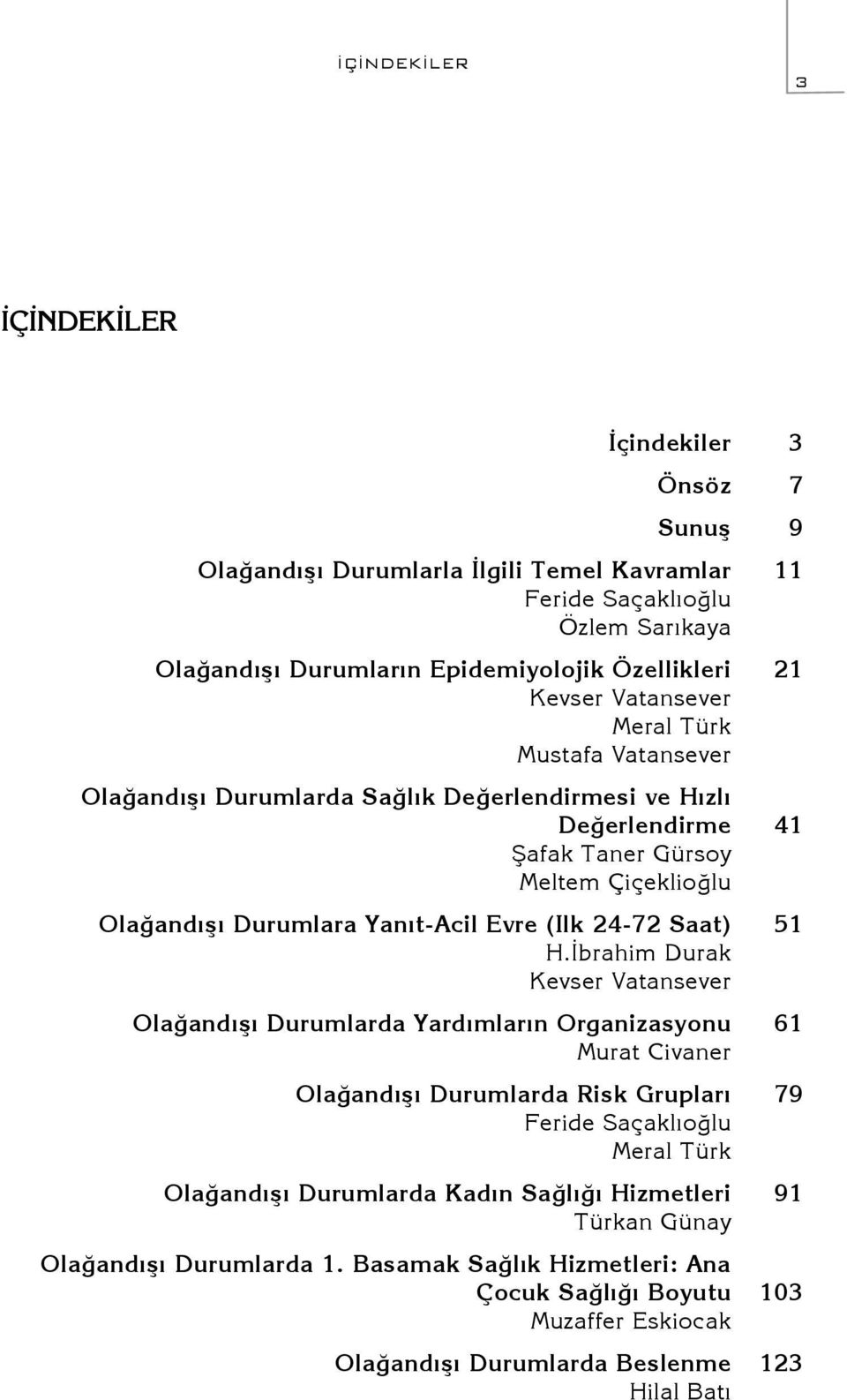 (Ilk 24-72 Saat) 51 H.