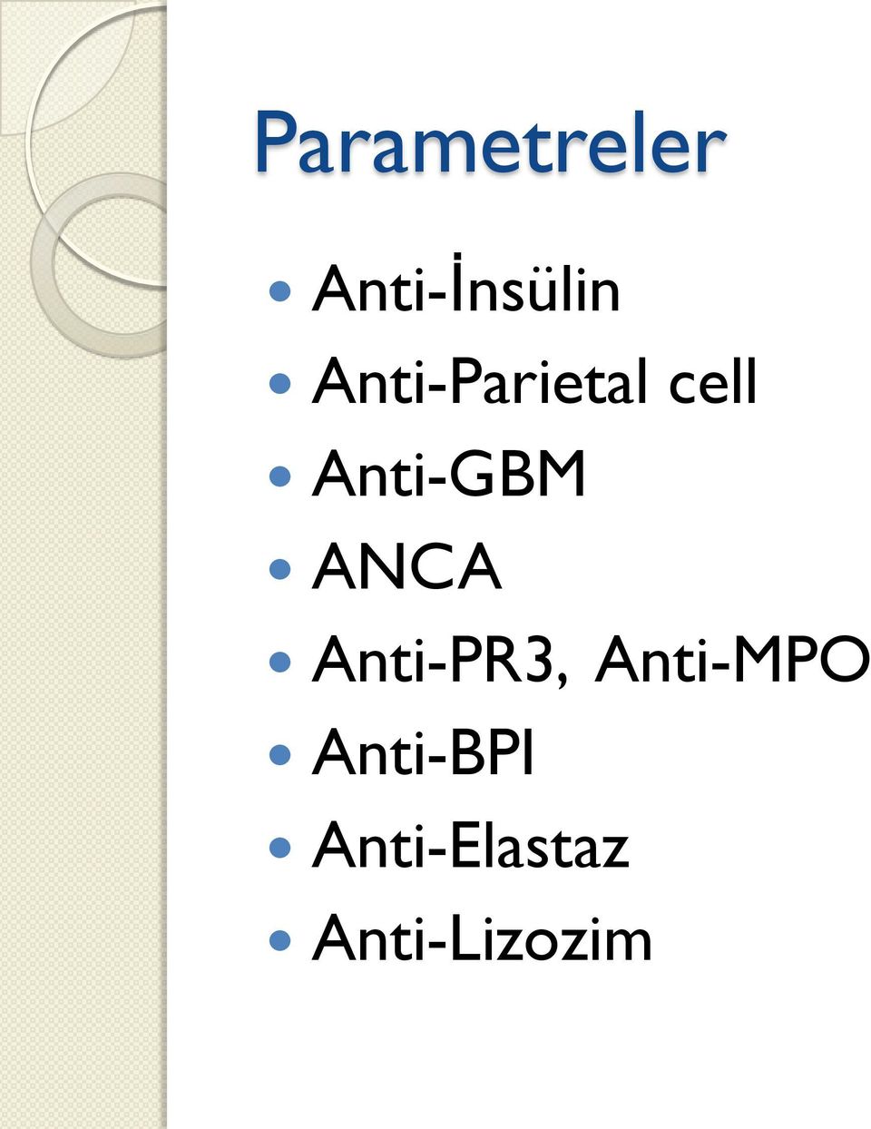 ANCA Anti-PR3, Anti-MPO