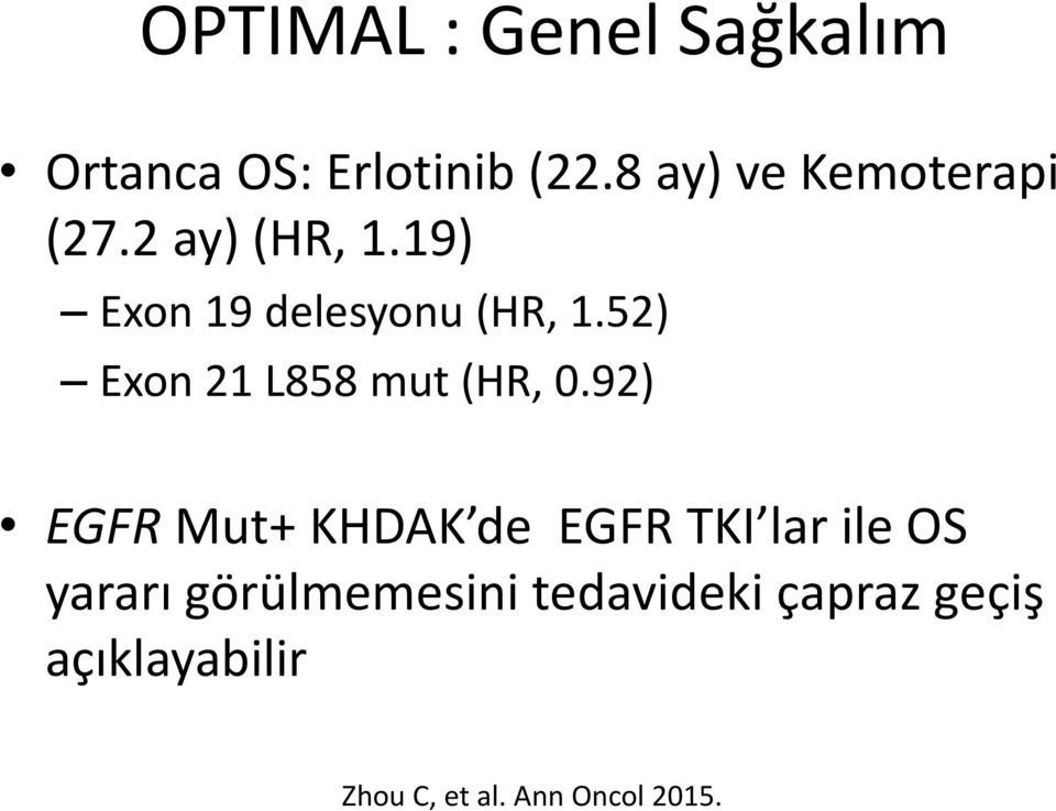 52) Exon 21 L858 mut (HR, 0.