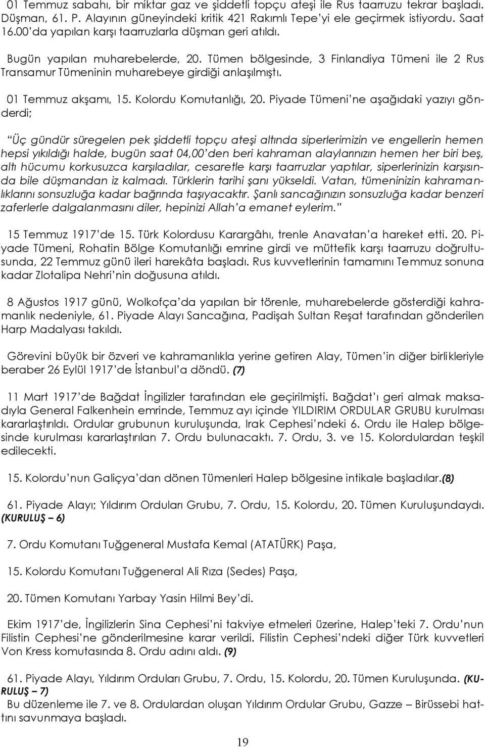 01 Temmuz akşamı, 15. Kolordu Komutanlığı, 20.