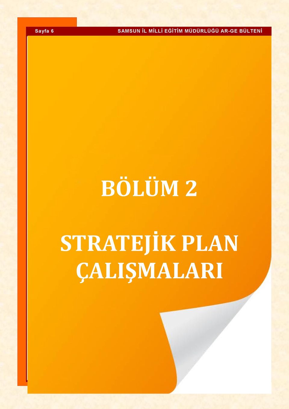 STRATEJİK