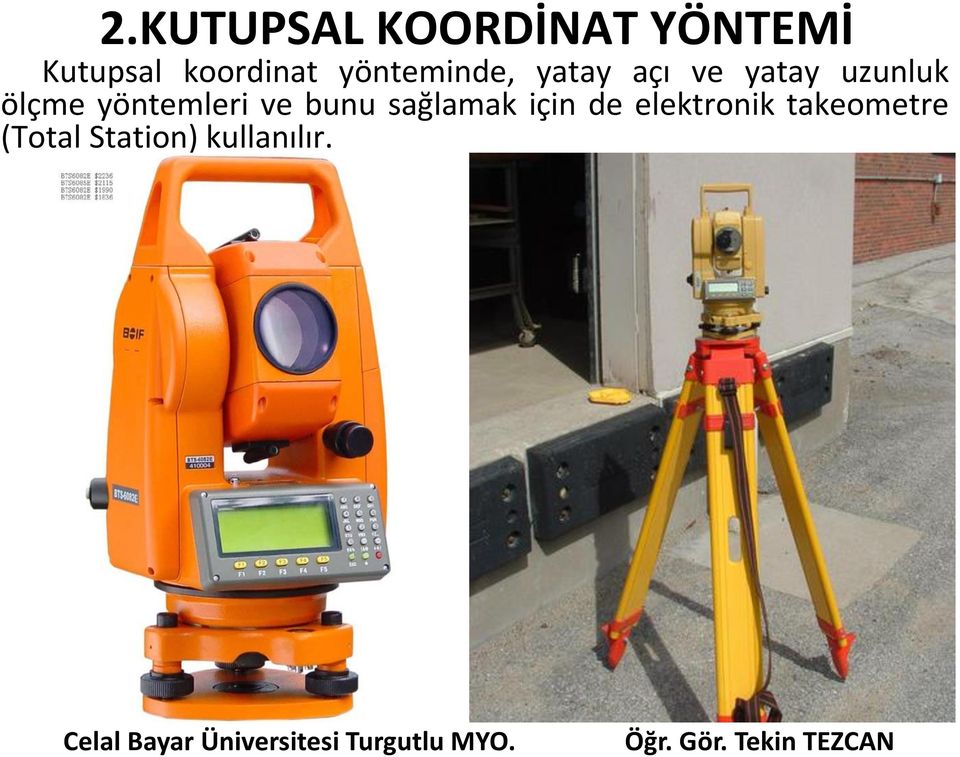 uzunluk ölçme yöntemleri ve bunu sağlamak