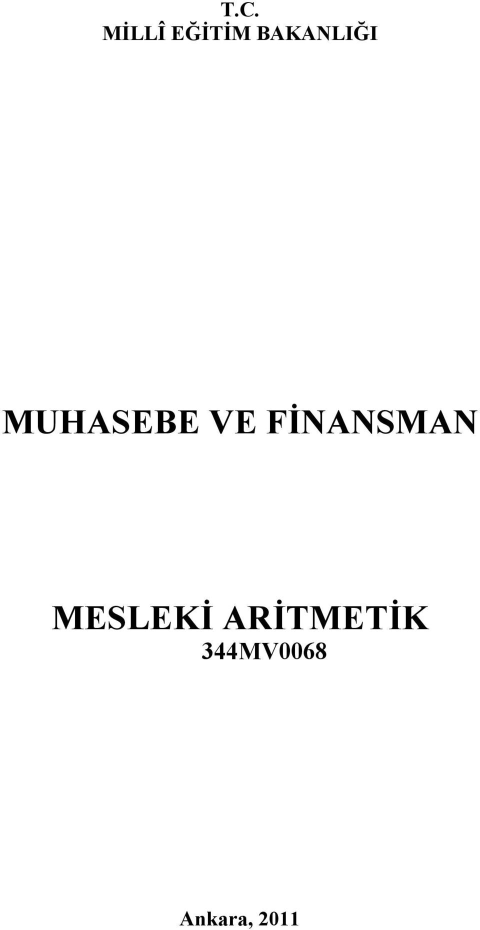 FİNANSMAN MESLEKİ