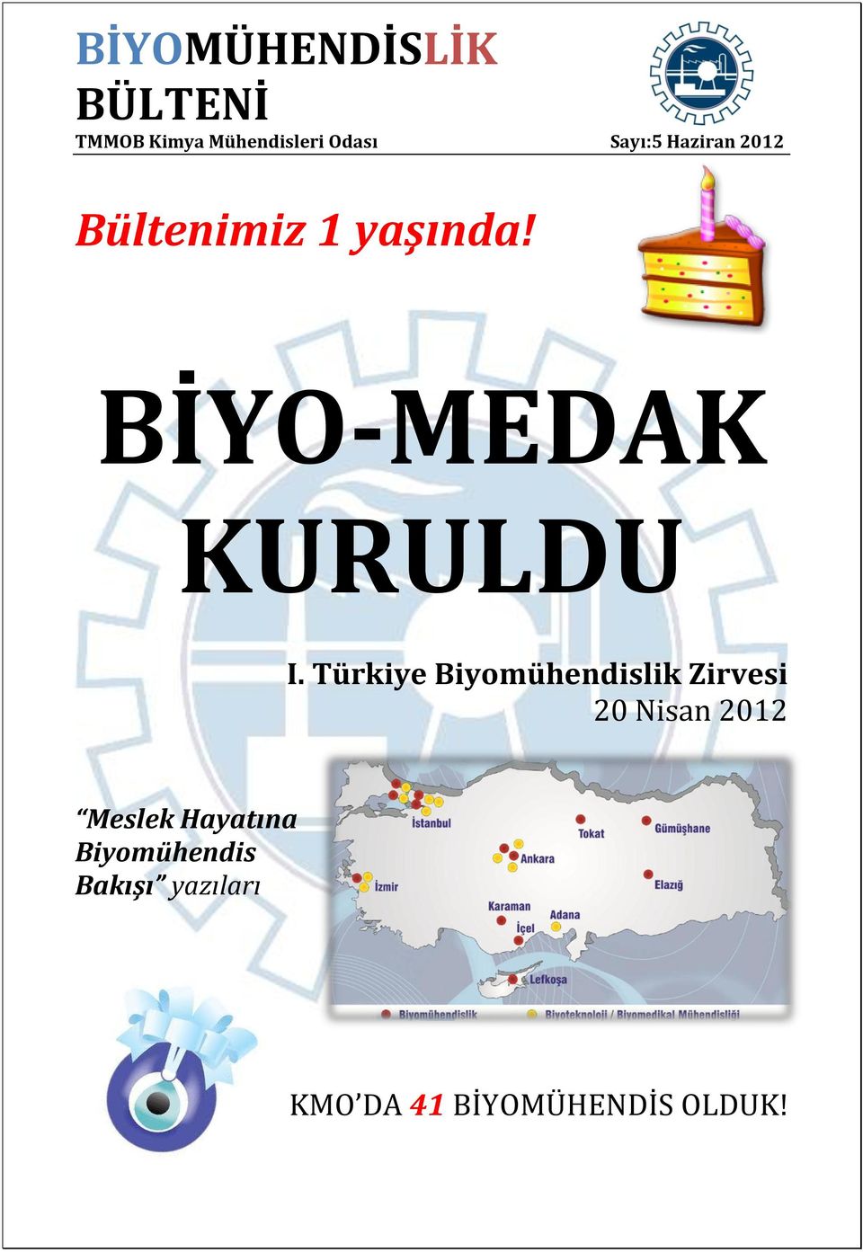 Türkiye Biyomühendislik Zirvesi 20 Nisan 2012