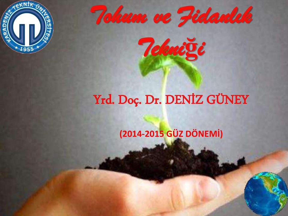 Dr. DENİZ GÜNEY