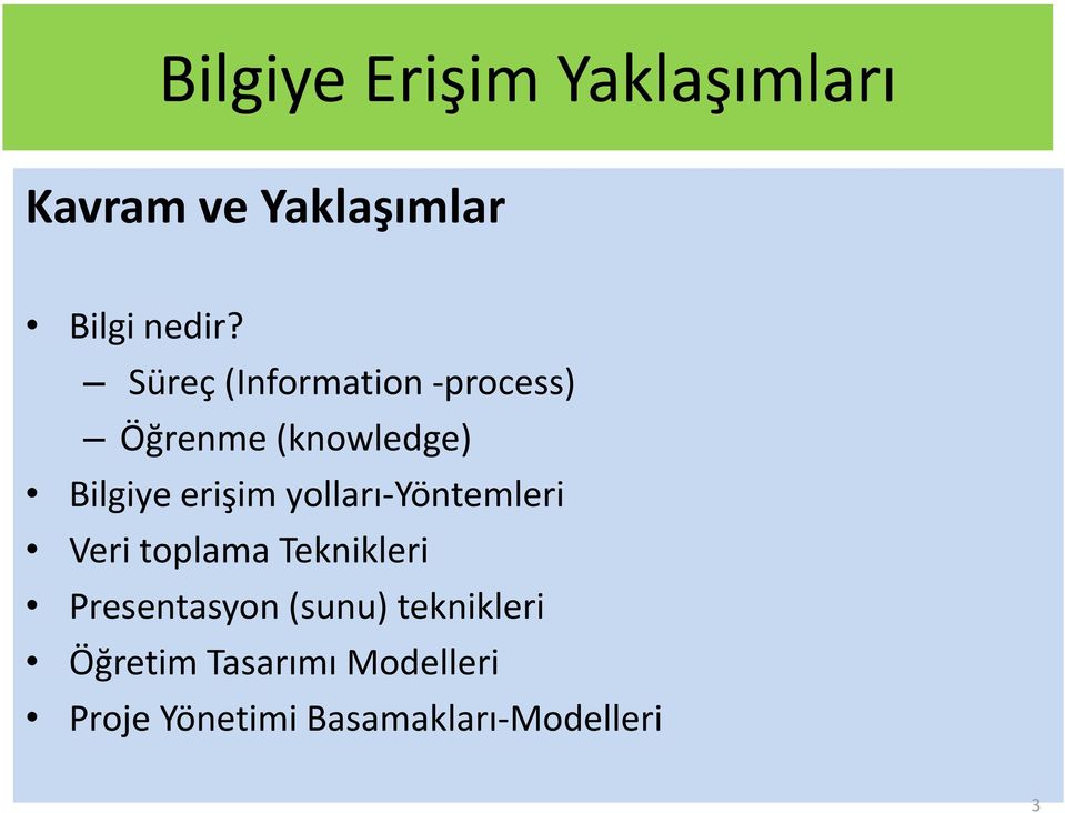 yolları-yöntemleri Veri toplama Teknikleri Presentasyon (sunu)