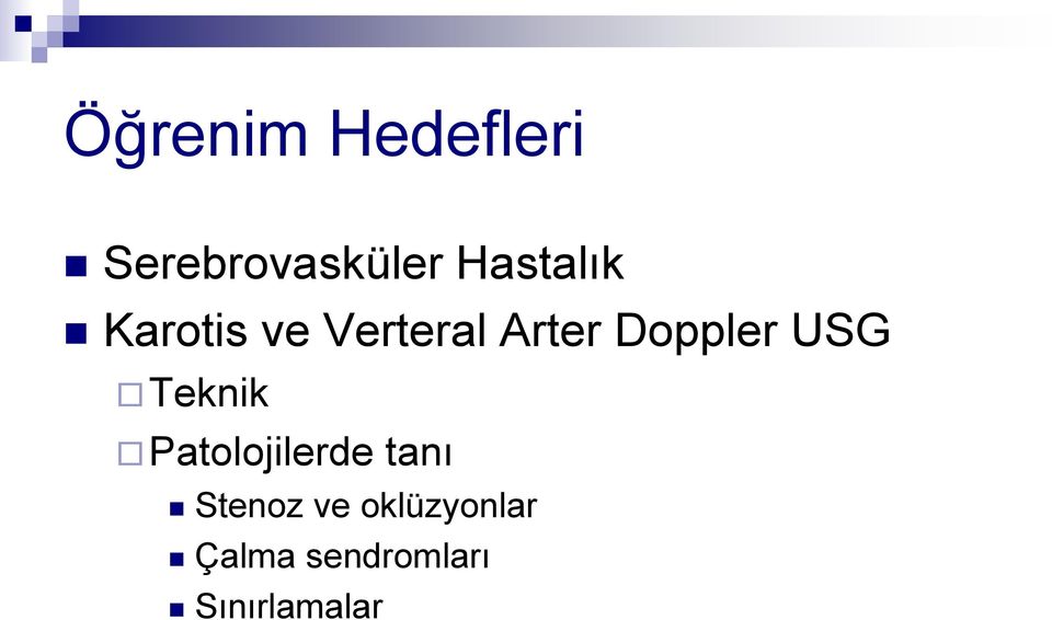 Doppler USG Teknik Patolojilerde tanı