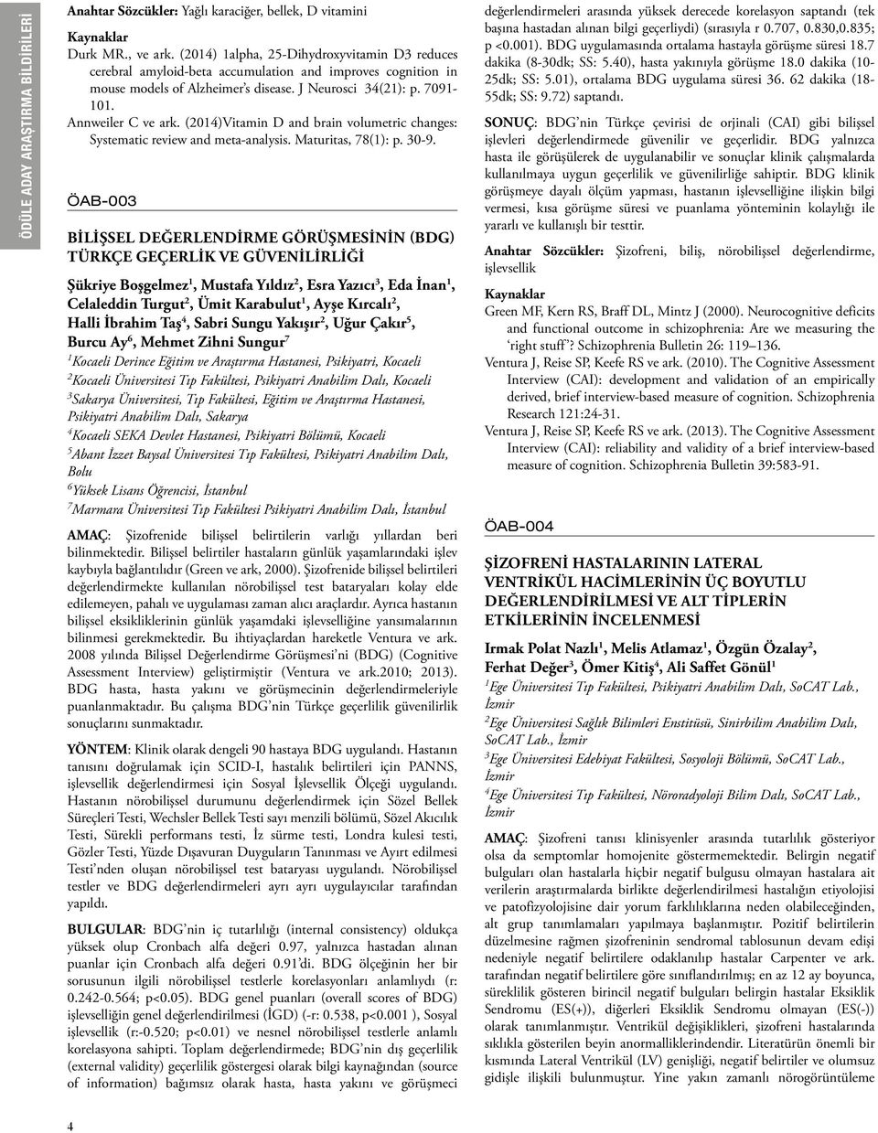 (04)Vitamin D and brain volumetric changes: Systematic review and meta-analysis. Maturitas, 78(): p. 30-9.