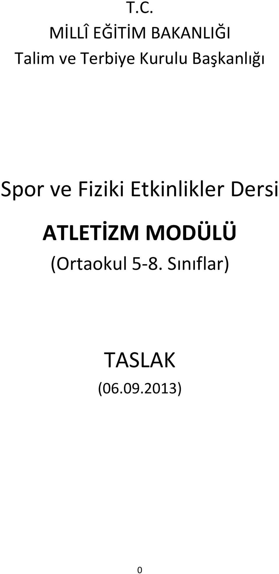 Fiziki Etkinlikler Dersi ATLETİZM