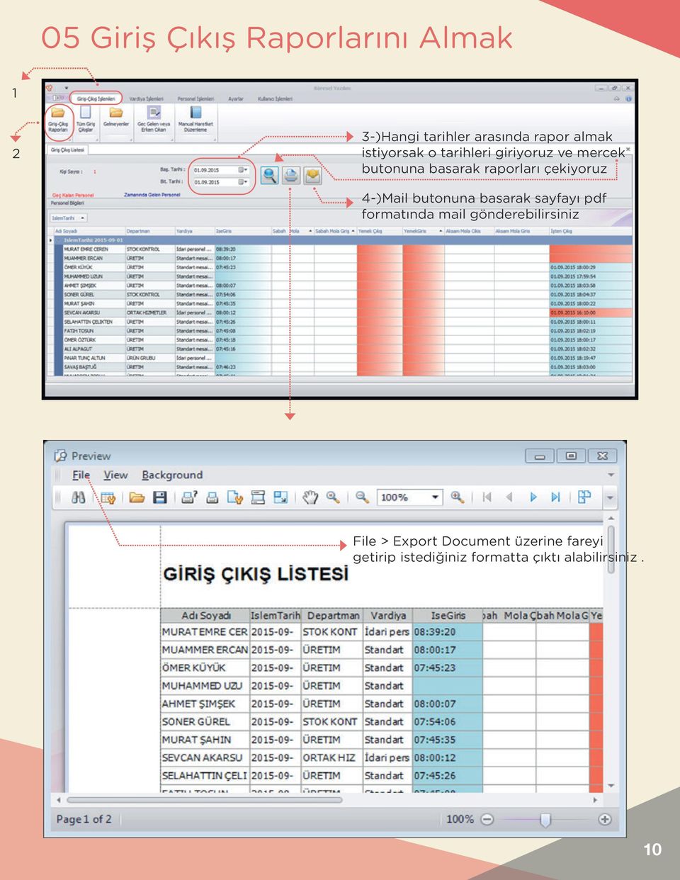 4-)Mail butonuna basarak sayfayı pdf formatında mail gönderebilirsiniz File >