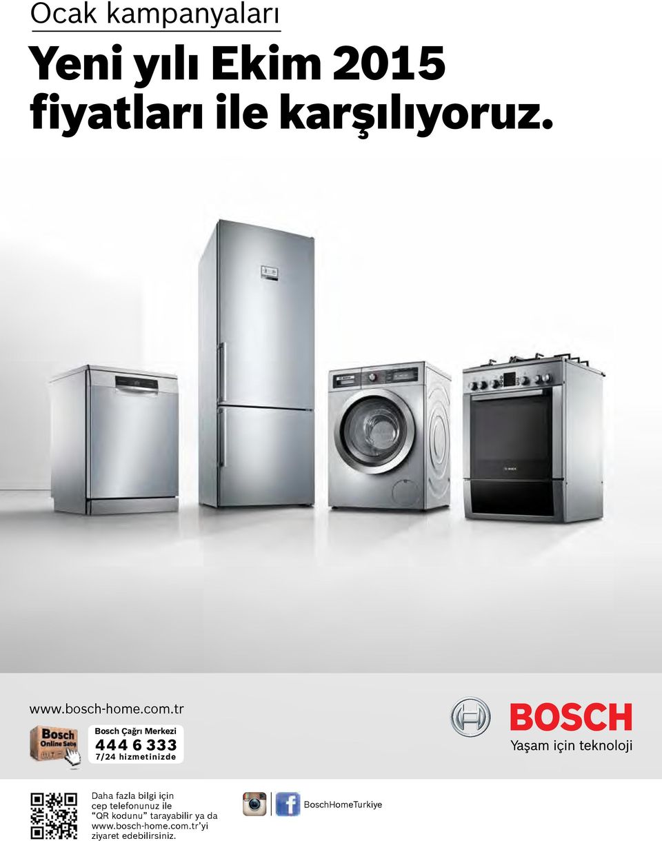 tr Bosch Çağrı Merkezi 444 6 333 7/24 hizmetinizde Daha fazla bilgi