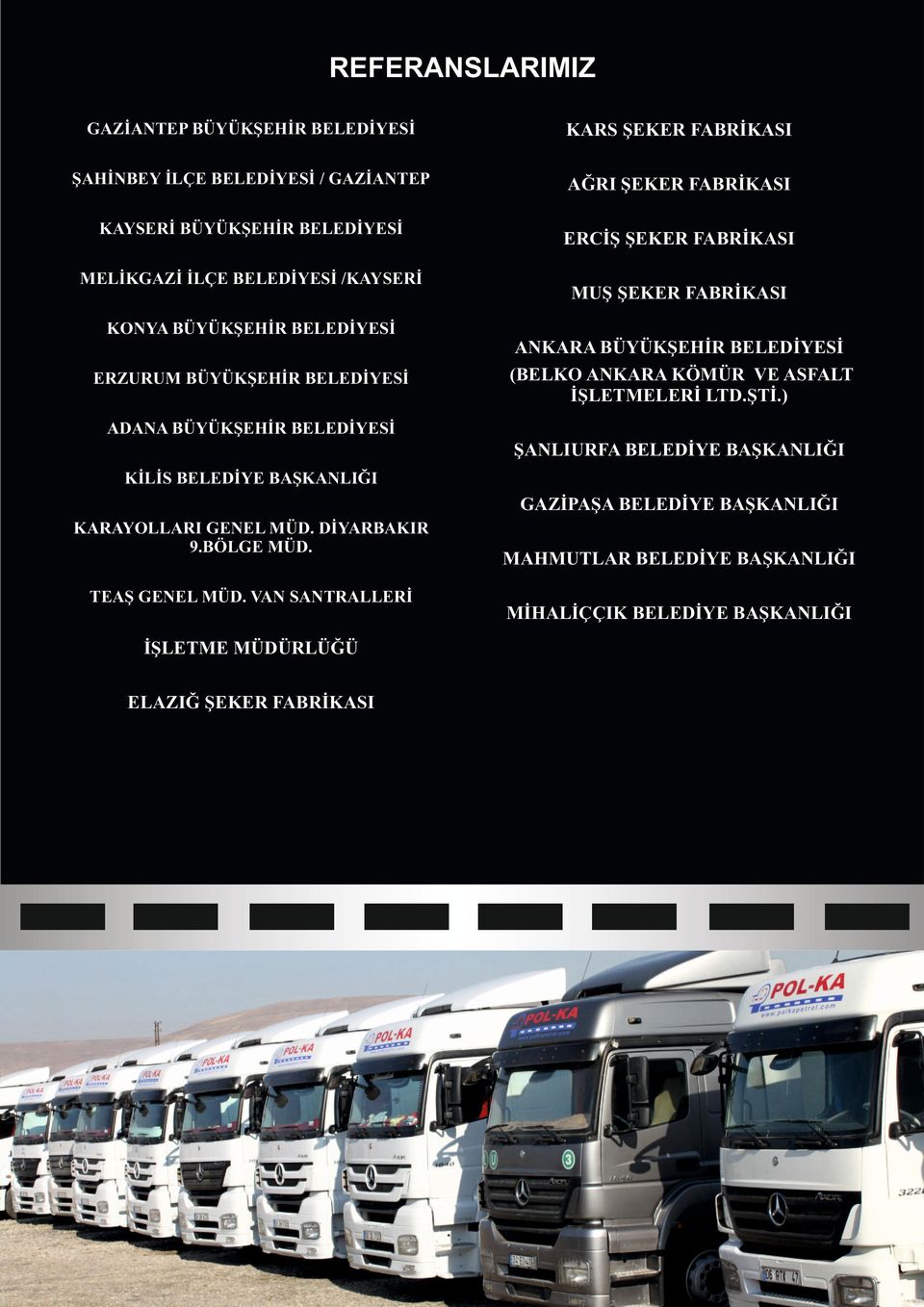 ANKARA KÖMÜR VE ASFALT İŞLETMELERİ LTD.ŞTİ.