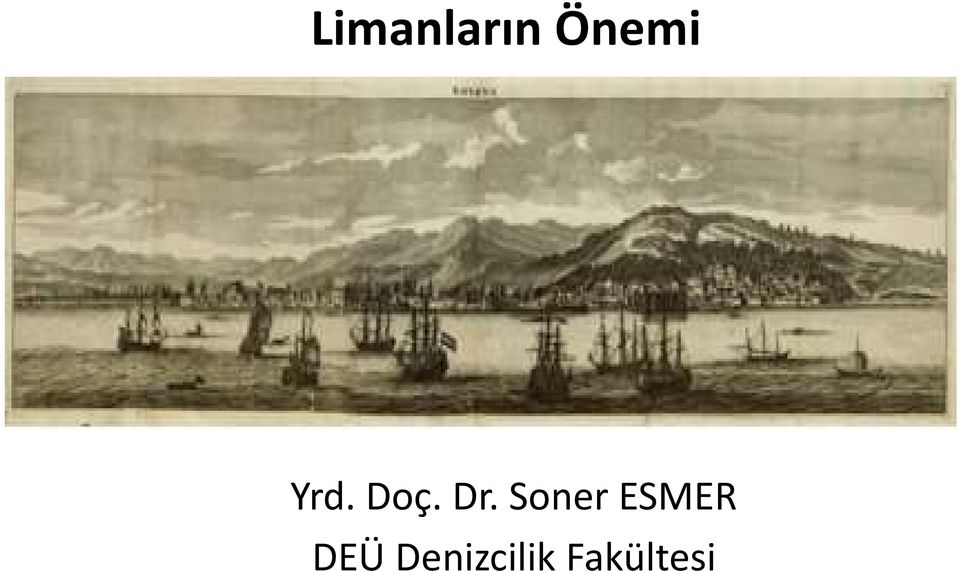 Soner ESMER DEÜ