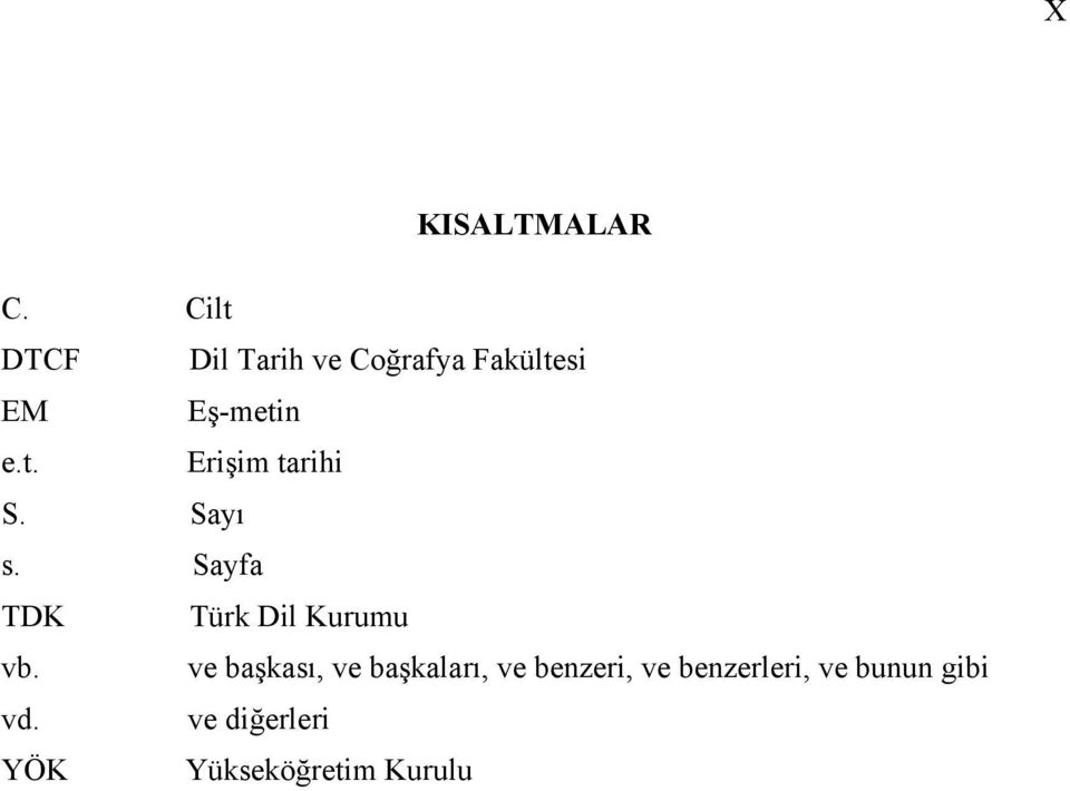 Sayı s. Sayfa TDK Türk Dil Kurumu vb.