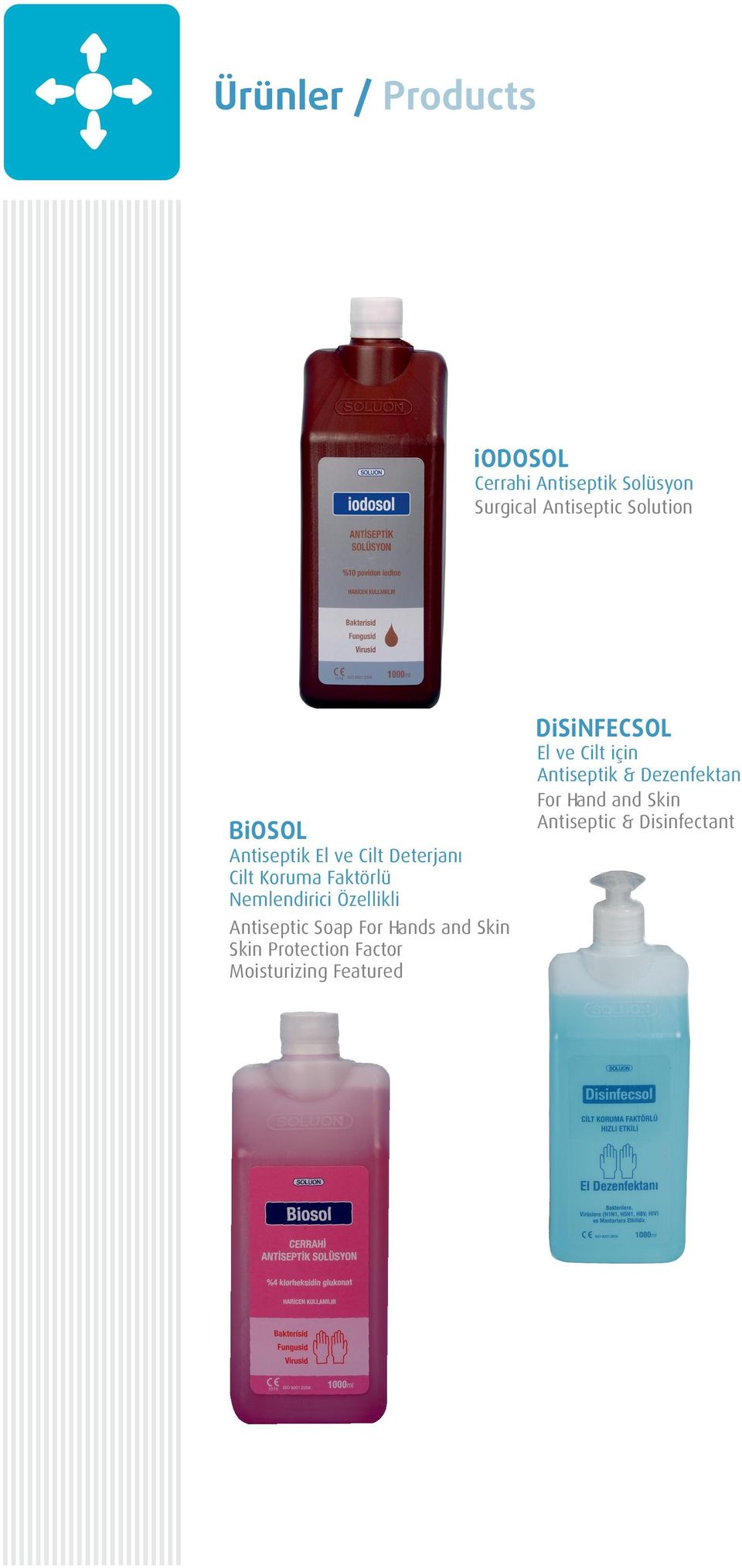 Özellikli Antiseptic Soap For Hands and Skin Skin Protection Factor Moisturizing