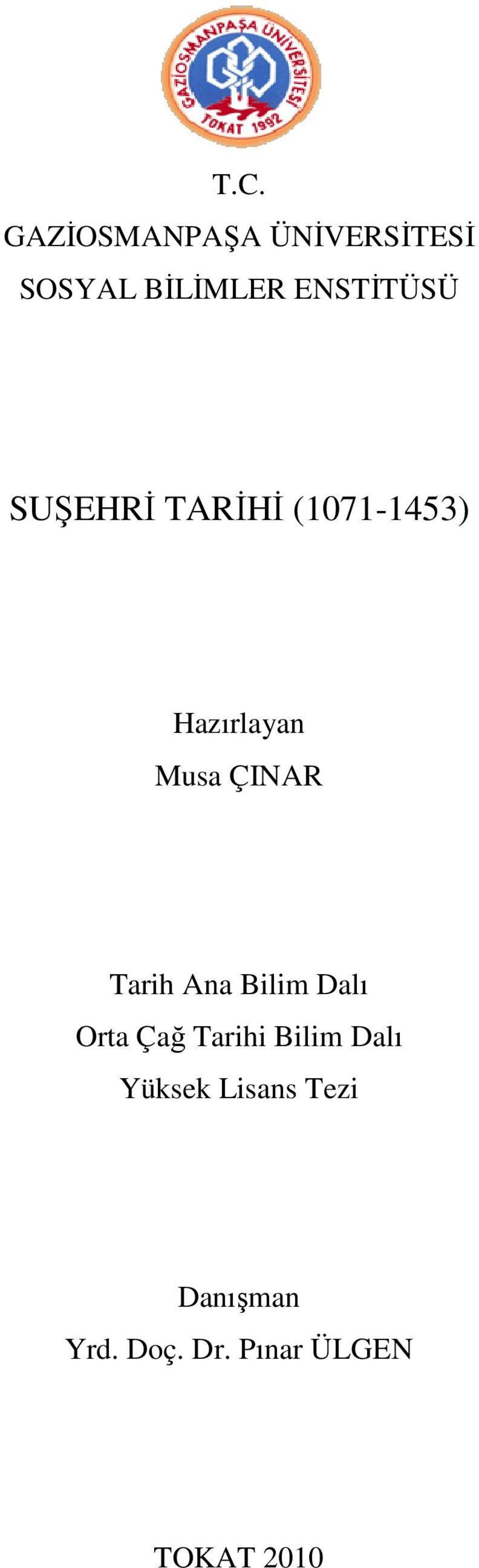 ÇINAR Tarih Ana Bilim Dalı Orta Çağ Tarihi Bilim Dalı