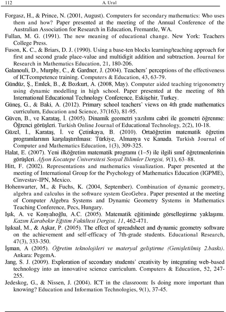 New York: Teachers College Press. Fuson, K. C., & Briars, D. J. (1990).