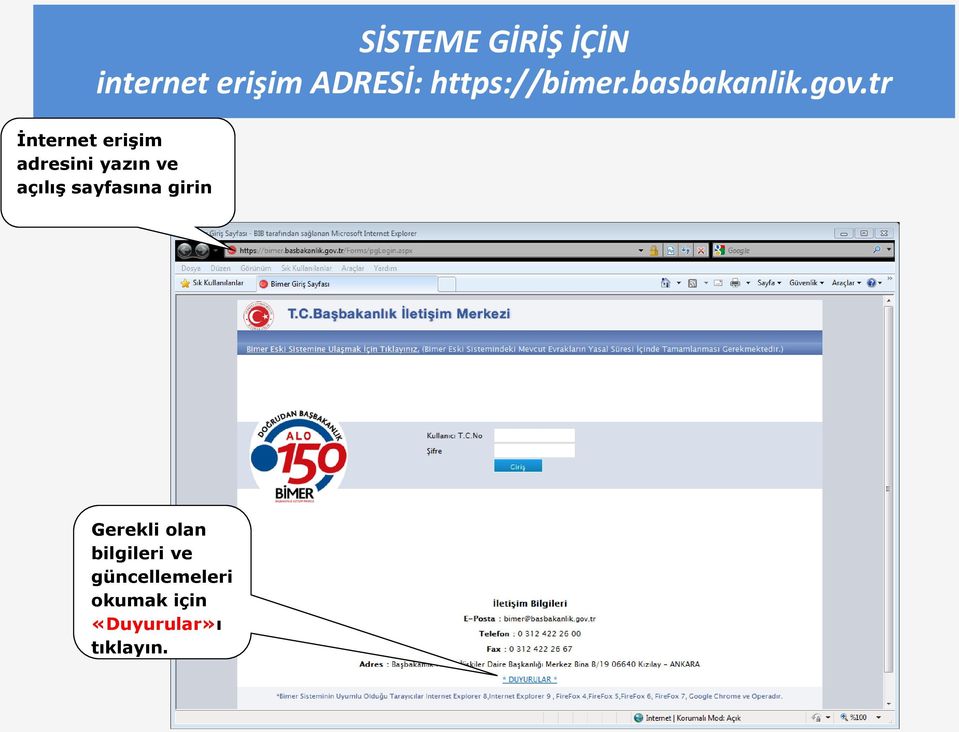 tr İnternet erişim adresini yazın ve açılış