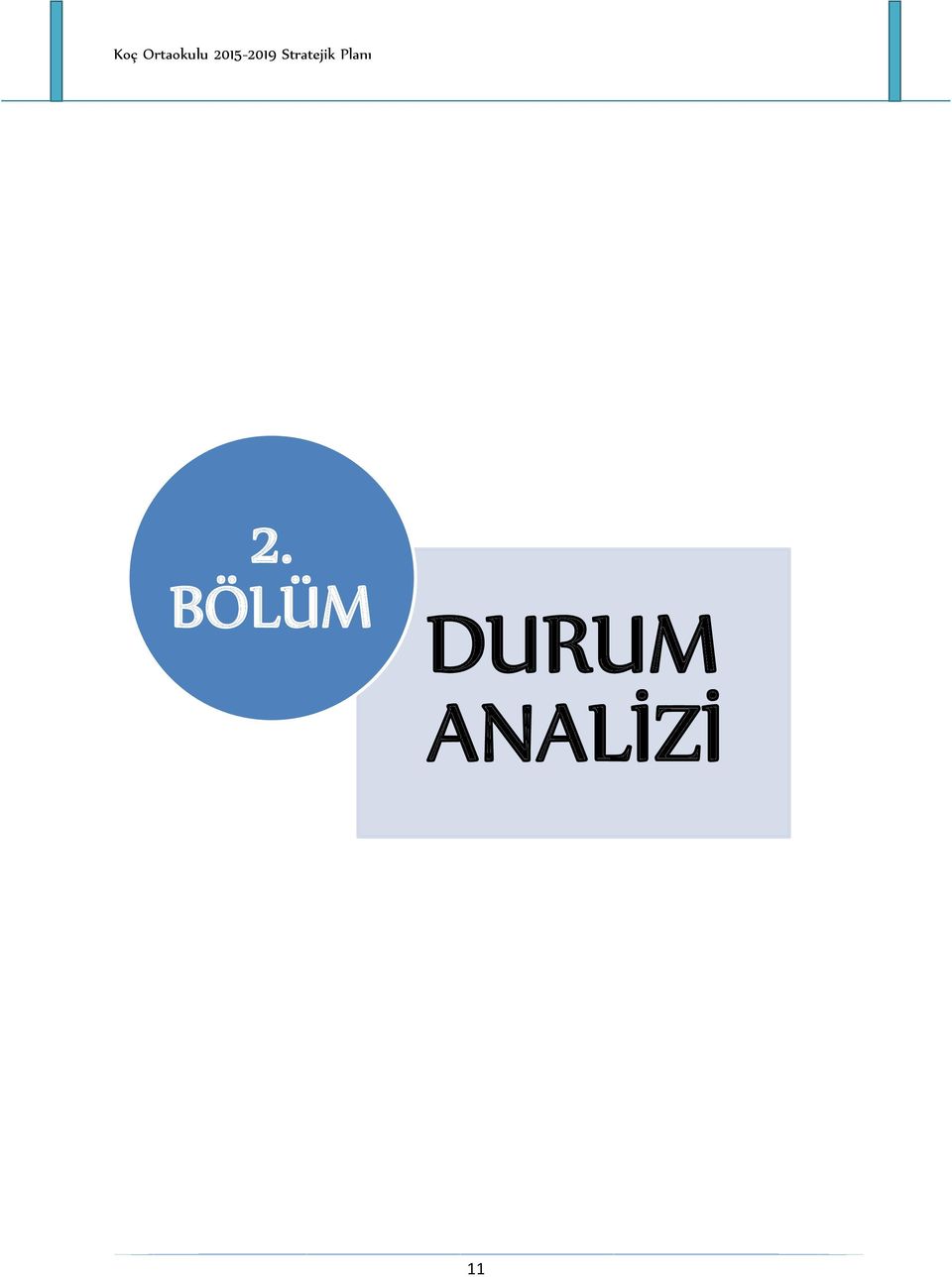 ANALİZİ