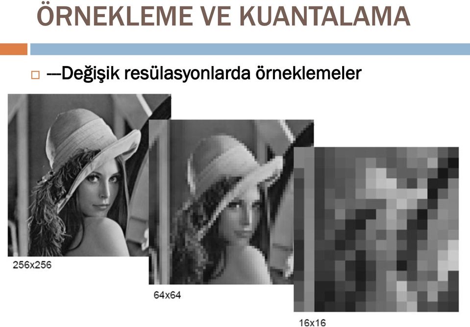 ---Değişik