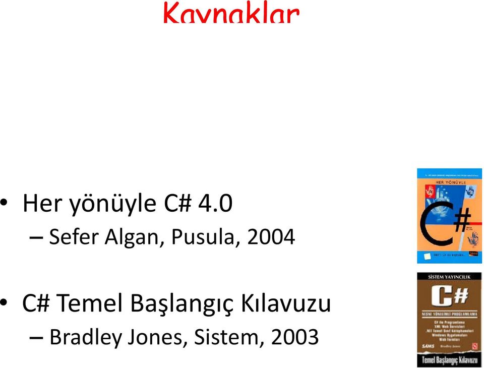 C# Temel Başlangıç Kılavuzu