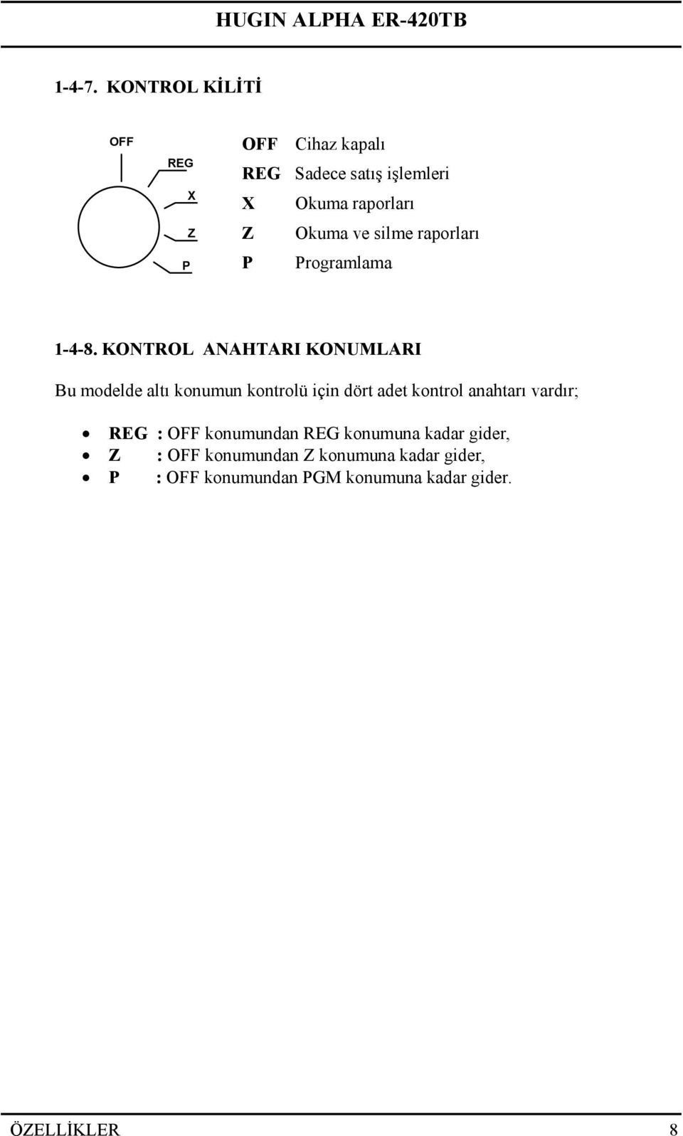 ve silme raporları P Programlama 1-4-8.