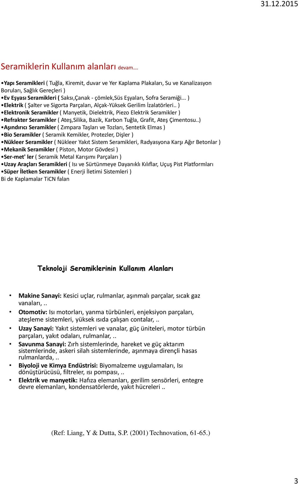 .. ) Elektrik ( Şalter ve Sigorta Parçaları, Alçak-Yüksek Gerilim İzalatörleri.