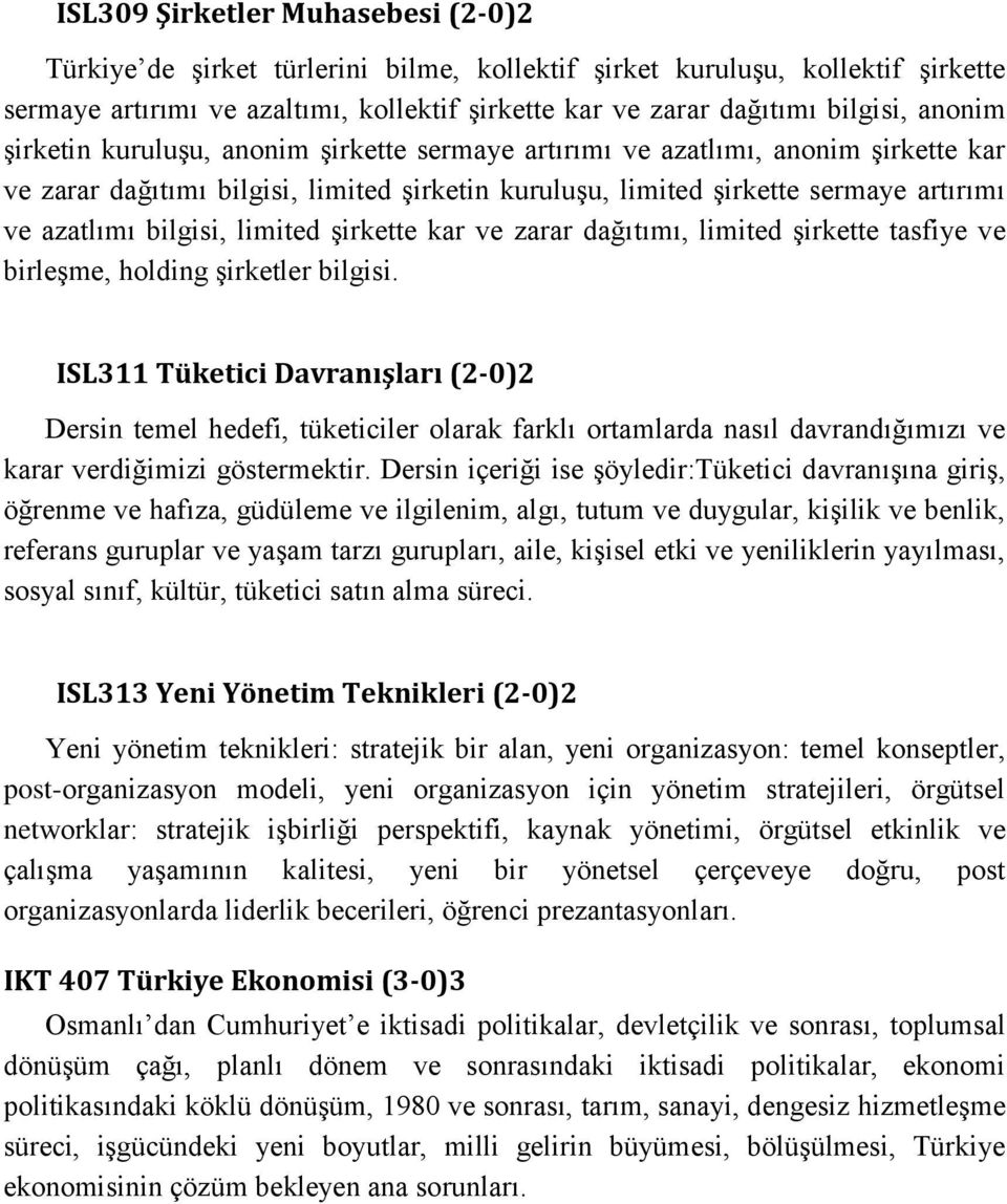 bilgisi, limited şirkette kar ve zarar dağıtımı, limited şirkette tasfiye ve birleşme, holding şirketler bilgisi.