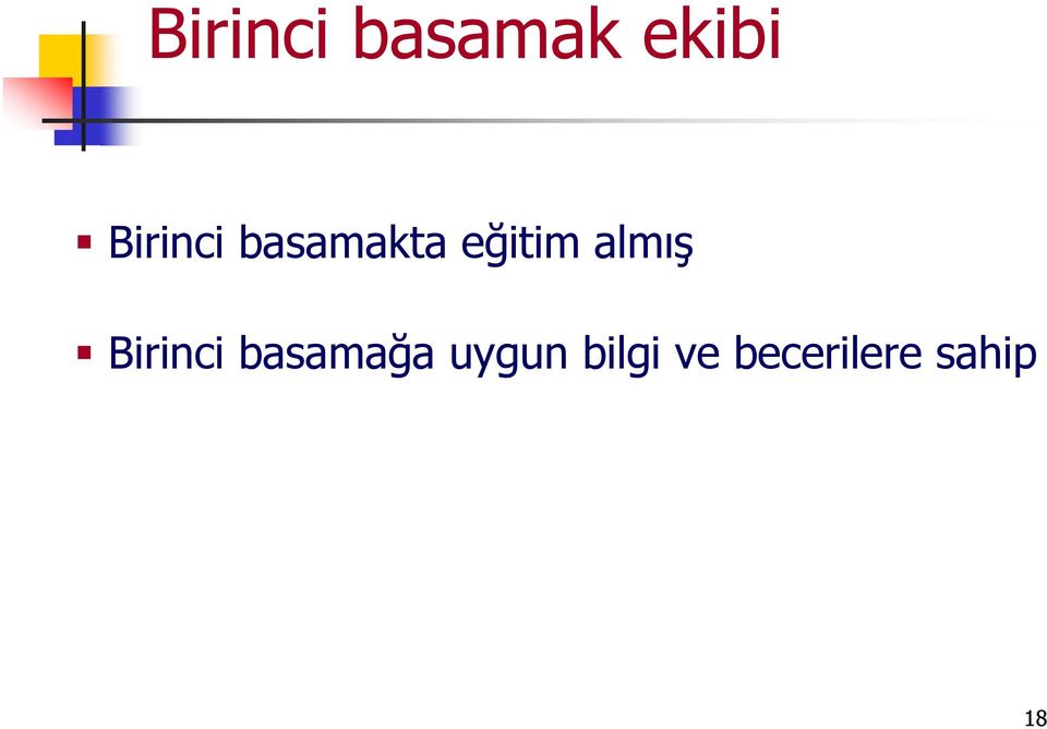 almış Birinci basamağa